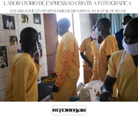 A REFORMAR encerra o Laboratório de Expressão Criativa Fotográfica no Estabelecimento Penitenciário de Recuperação Juvenil de Boane