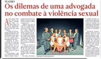 Peça “Prima Facie” estreia em Maputo e levanta debate sobre justiça e violência sexual
